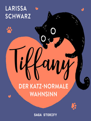 Tiffany--der katz-normale Wahnsinn - Audiobook